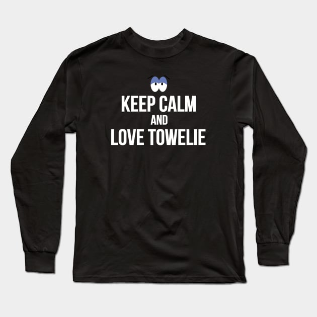 I Love Towelie Long Sleeve T-Shirt by Dishaw studio